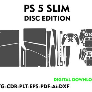 Puede incluir: Un gráfico de descarga digital para una PS5 Slim Disc Edition, con contornos de la consola y los mandos. La imagen incluye el texto "PS 5 SLIM DISC EDITION" y "DESCARGA DIGITAL" con opciones de formato de archivo: SVG, CDR, PLT, EPS, PDF, Ai y DXF.