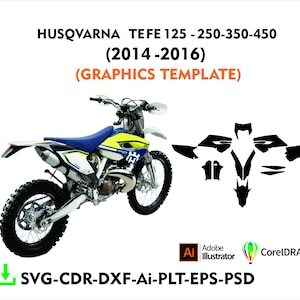 HUSQVARNA  TE FE 125 - 250-350-450- (2014 to 2016) graphics template cutting file