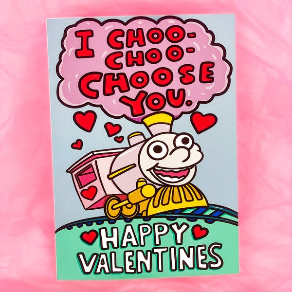I Choo Choo Choose You Card Printable - Etsy