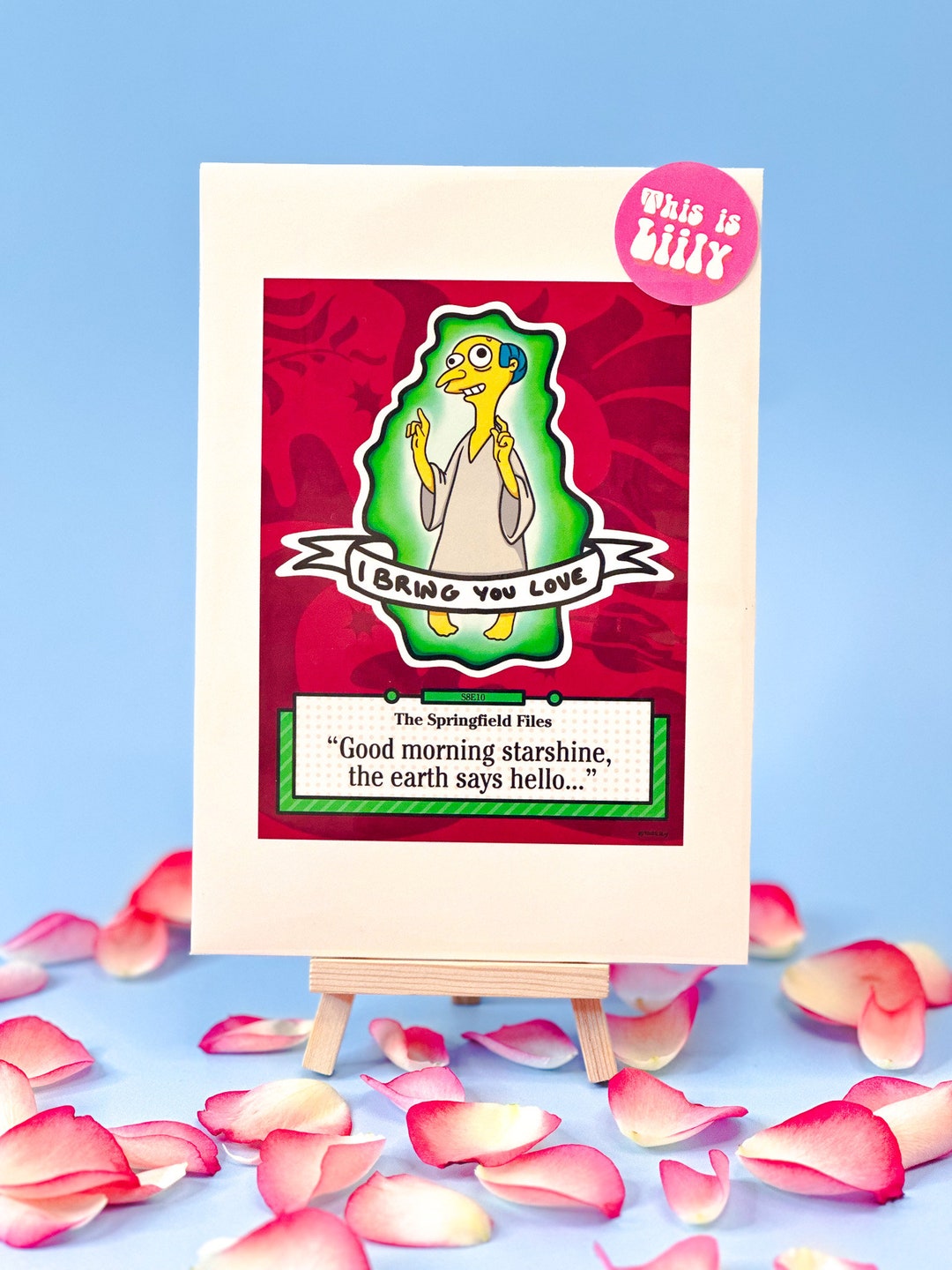 Mr. Burns Alien Art Print I Bring You Love Simpsons the Xfiles Romantic Gift for Valentine