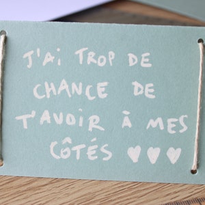 I'm so lucky to have you - Mini handcrafted greeting card French message - acrylic, hemp twine, 250g paper