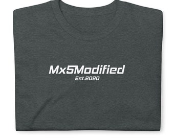 Mx5Modifed Est.2020 T-shirt