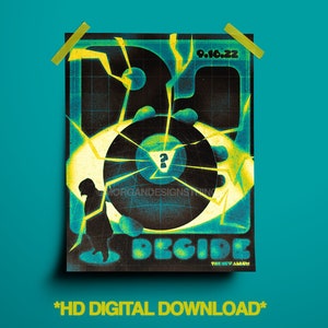 DJO &#39;Decide&#39; Poster (HD Digital Download)