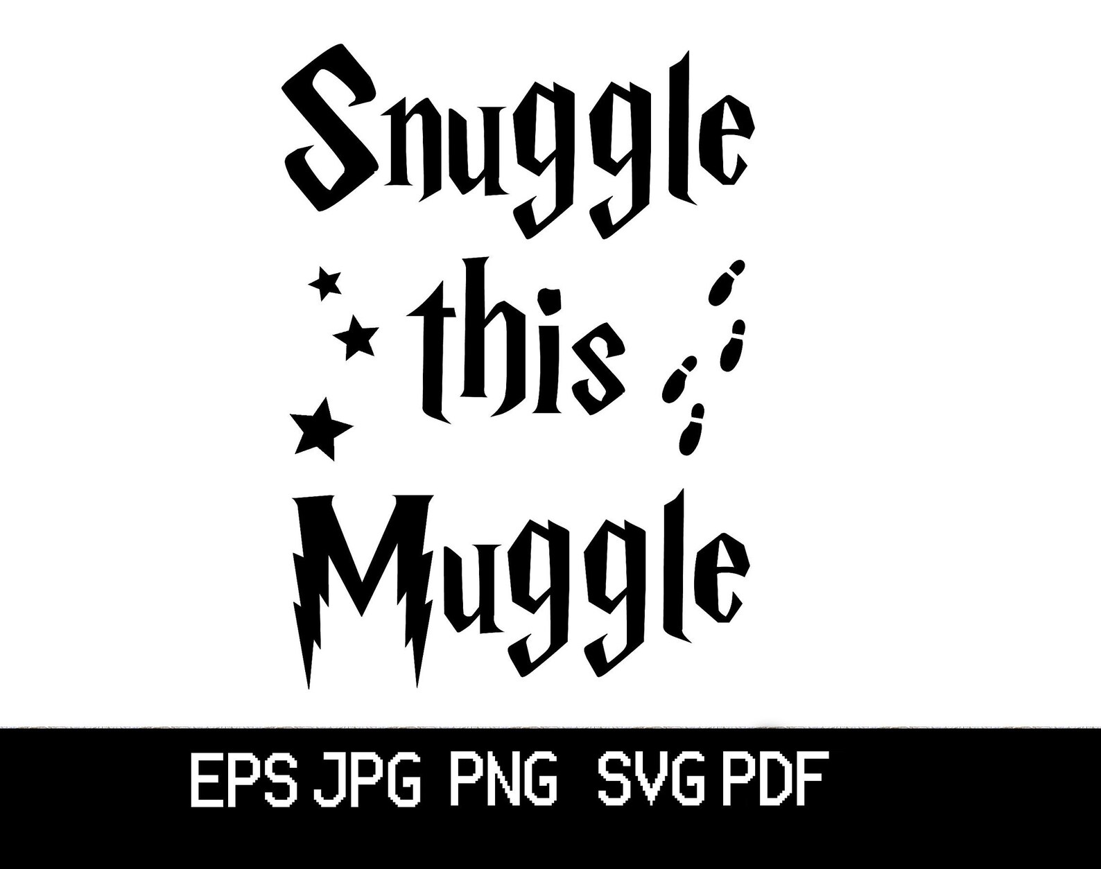 Snuggle this Muggle svg png jpg Hogwarts Digital Cut File | Etsy