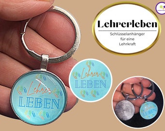 Keychain Teacher Life Cabochon - Christmas gift for teacher