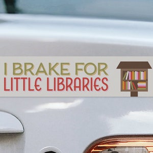 I Brake for Little Bibliotheken - 8 x 2&quot; vinyl autosticker - perfect literair cadeau voor boekenliefhebbers