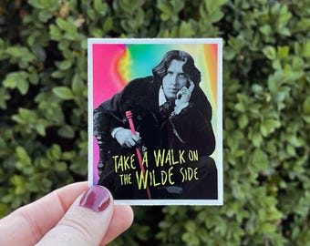 Oscar Wilde Pun Sticker - 'Take a Walk on the Wilde Side' - 3 inch