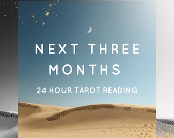 Next 3 Months - Detailed Tarot Reading - Same Day Psychic Predictions