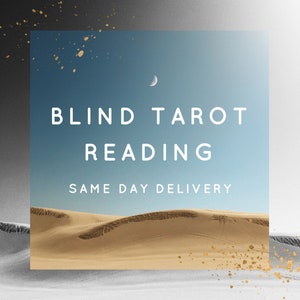 Blinde Tarot-Lesung - Lieferung am selben Tag - Detaillierte zukünftige psychische Lesung
