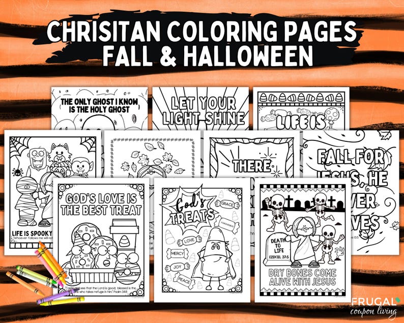 May include: A collection of black and white Christian coloring pages for fall and Halloween featuring illustrations of ghosts, skeletons, candy, and religious text. The pages include phrases like The Only Ghost I Know Is The Holy Ghost and God's Love Is The Best Treat, with a small cluster of colorful crayons in the corner.