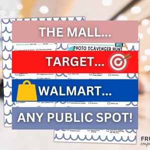 May include: A printable photo scavenger hunt list with the text "THE MALL... PHOTO SCAVENGER HUNT TARGET... WALMART... ANY PUBLIC SPOT!" in red, blue, and pink text on a white background with a blue and white wavy pattern border.