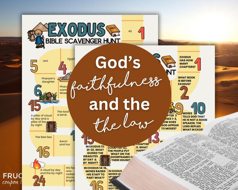 May include: A Bible-themed scavenger hunt printable with the title "Exodus" and the text "God's faithfulness and the law" in a circular design. The image includes illustrations and questions related to the book of Exodus.