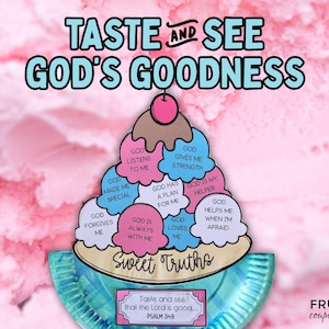 Op de afbeelding: Een kleurrijk ijshoorntje-knutselwerk met de woorden "Taste and See God's Goodness" bovenaan. Het hoorntje is versierd met verschillende gekleurde wolken, elk met een positieve boodschap over God. De woorden "Sweet Truths" staan op het hoorntje. De onderkant van het knutselwerk heeft de woorden "Taste and see that the Lord is good... Psalm 34:8".