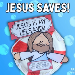 Jesus is My Lifesaver Craft for Kids, Jesus Saves VBS Summer Paper Craft, Sunday School Activity, Romans 10, Psalm 18, Isaiah 43, Matthew 14