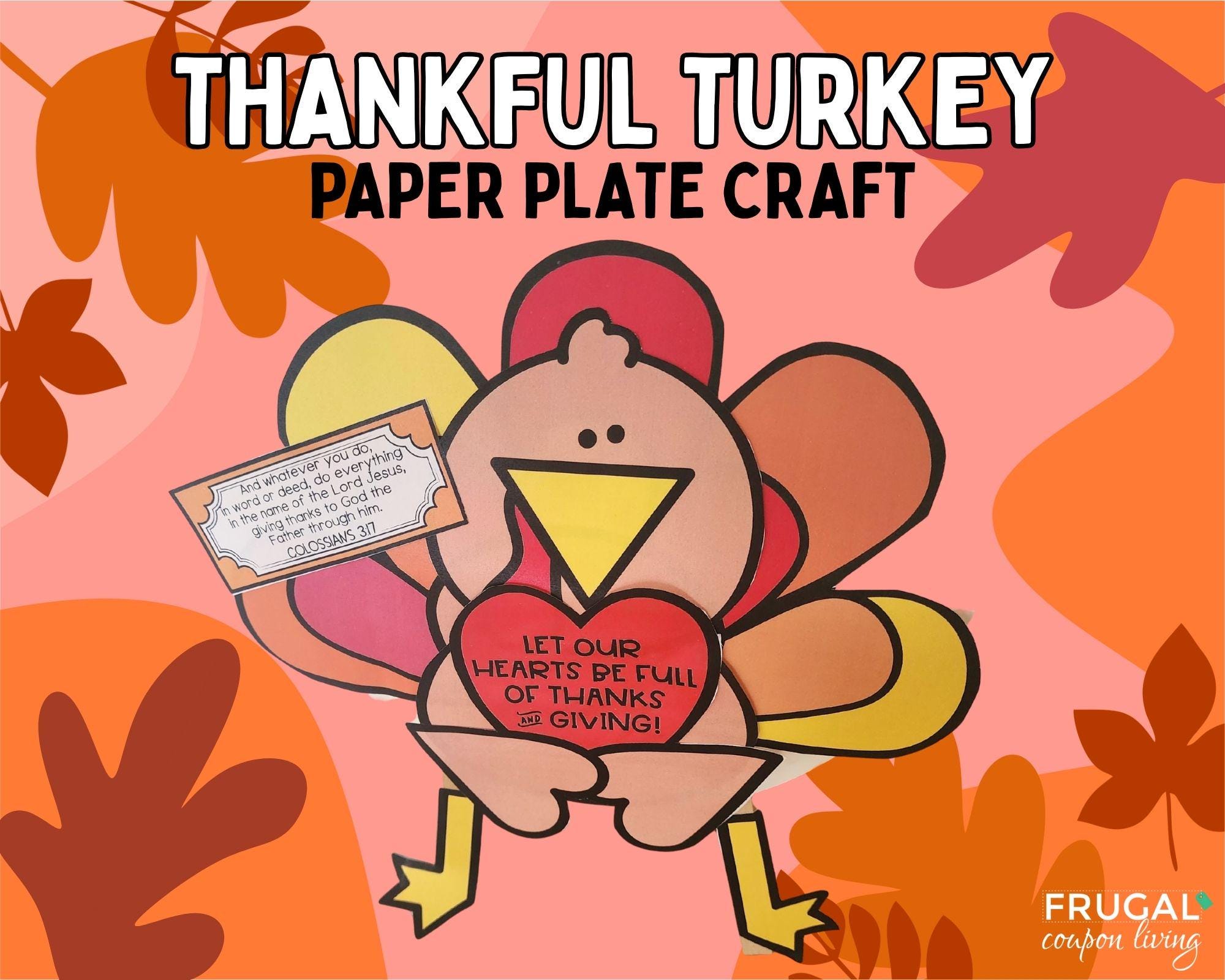 Thankful Turkey Craft for Kids, Colossians 3:17 Thanksgiving…