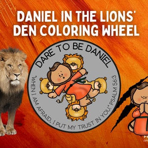 Daniel in the Lions&#39; Den Coloring Wheel, Daniel and the Lions&#39; Den Bible Story Activity, Daniel 6 Religious Sunday School Craft Printable