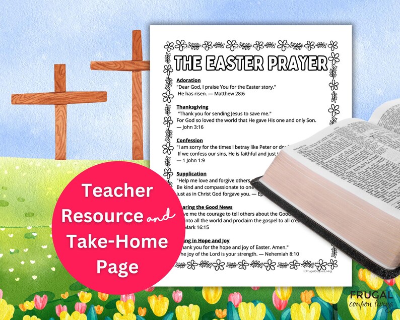 May include: A printable worksheet with a colorful background of flowers and crosses. The worksheet features a prayer for Easter with headings for Adoration, Thanksgiving, Confession, Supplication, Sharing the Good News, and Thanking in Hope and Joy. The text includes Bible verses.