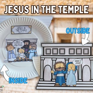 May include: A paper plate craft depicting the story of Jesus in the Temple. The plate is divided into two sections, one showing Jesus with his parents inside the temple and the other showing a person outside the temple asking "Where is Jesus?"