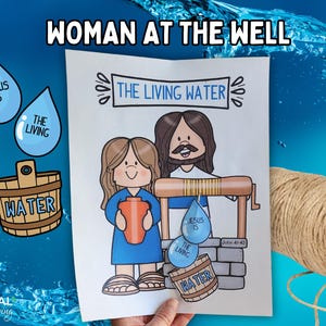 Jesus is the Living Water Activity, Jesus Talks With a Samaritan Woman at the Well Craft, John 4:1-42 Life of Jesus Bible Story Printable