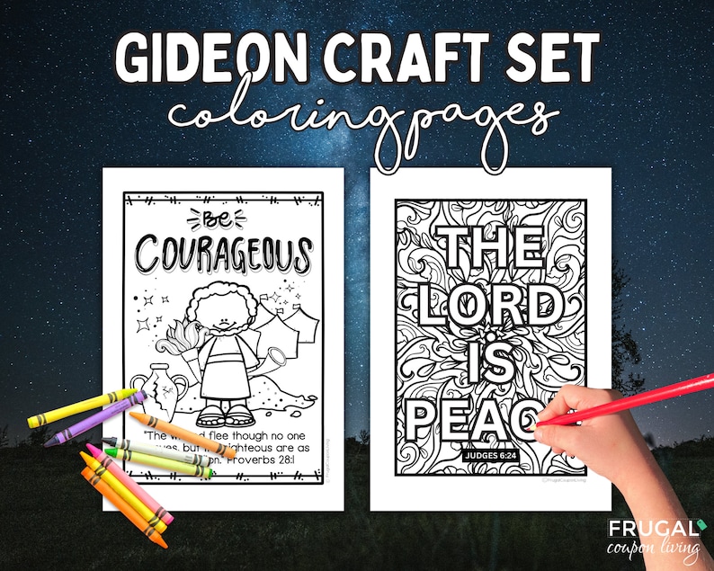 May include: Two black and white coloring pages featuring Bible verses. The first page features a cartoon illustration of Gideon with the text "Be Courageous". The second page features a decorative floral design with the text "The Lord is Peace" and the scripture reference "Judges 6:24".