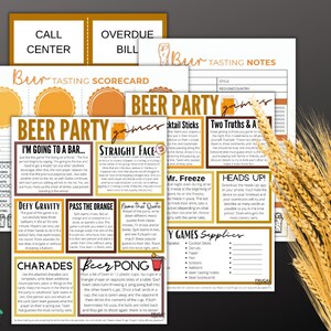 May include: A collection of printable beer party game sheets, including a beer tasting scorecard, game instructions, and a list of supplies. The designs feature orange and white text on a dark background, with wheat stalks in the background.