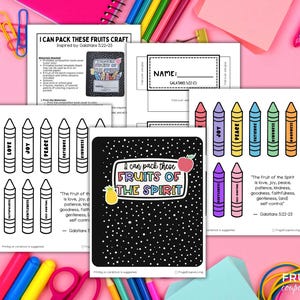 May include: Printable craft pages with the text "I Can Pack These Fruits Craft" and "Fruits of the Spirit." The pages feature crayon illustrations with words such as "Love," "Joy," and "Peace." The background is pink with colourful school supplies.