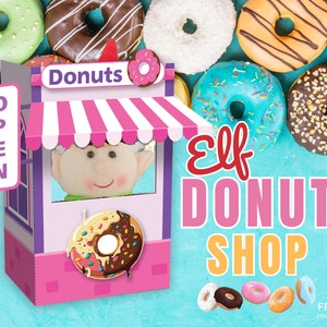 Elf Donut Stand |  Christmas Elf-Sized Donut Shop with Doughnuts | Easy Elf Prop Printables  PDF |  Cute Christmas Elf Ideas Display Counter