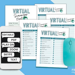 May include: A printable virtual scavenger hunt game with a list of items to find. The game can be played on Zoom, Skype, or text. The image also shows a smartphone and a computer mouse.