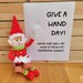 Give a Hand Day Elf Prop Printable Encourage Good Deeds This Christmas ...