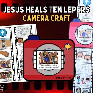 May include: A colorful craft project titled "Jesus Heals Ten Lepers Camera Craft." The image features illustrated Bible story scenes within a camera-shaped design, with text from Luke 17:11-19. The design includes the text "Frugal Coupon Living."