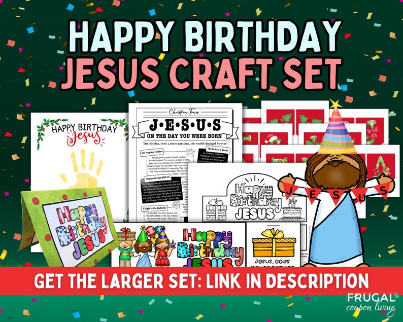 May include: A craft set with the text "Happy Birthday Jesus" in various designs. Includes illustrations of Jesus, birthday cakes, and gift boxes. The set also features the text "Get the larger set: Link in description."