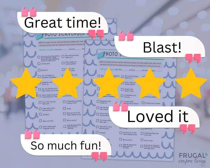 May include: Four yellow stars with a white outline are displayed on a blue and white background. The stars are surrounded by speech bubbles with positive reviews, including "Great time!" "Blast!" "Loved it" and "So much fun!" The text "FRUGAL coupon living" is in the bottom right corner.