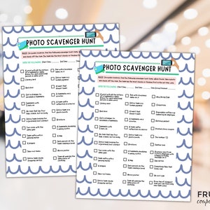 May include: Two blue and white photo scavenger hunt checklists with a wavy border. The checklists have a list of items to find and check off. The title of the checklist is "Photo Scavenger Hunt".