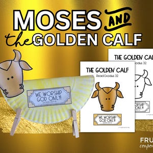 Moses Golden Calf Craft Printable for Kids, The Ten Commandments Craft Exodus 20:4-6 Golden Calf Lesson Activity, Sunday School Lesson