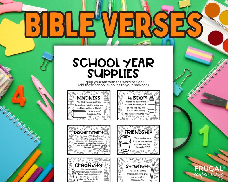May include: A printable worksheet with a school supplies theme. The worksheet features bible verses about kindness, wisdom, discernment, friendship, creativity, and strength. Each verse is displayed in a box with a corresponding illustration.