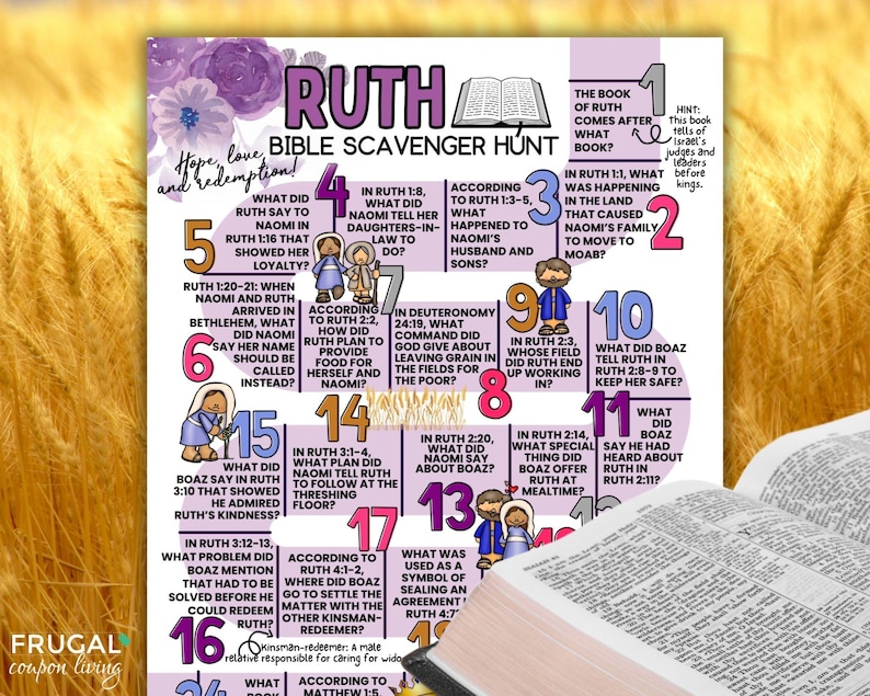 May include: A colorful Bible scavenger hunt poster with the title "Ruth" and various questions and answers. The poster includes illustrations and text, with a floral design in the upper left corner. A book is open in the foreground.