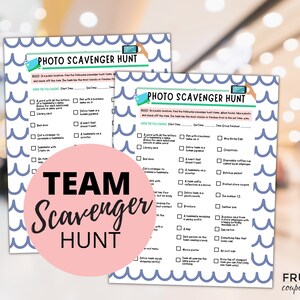 May include: A printable photo scavenger hunt game with a blue and white wave pattern. The game includes a list of items to find and photograph, such as a word with all the letters, a business name, and a heart that is a human pyramid.