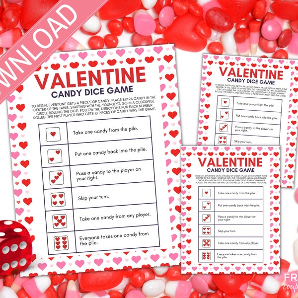 Valentine Candy Game with Dice | Editable Valentine Game for Kids | Fun Classroom Game or Party Game | Pass the Candy Dice Game Printable