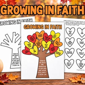 Puede incluir: Un conjunto de actividades imprimibles titulado Growing in Faith que muestra un tronco de árbol con el texto Grow in the grace and knowledge of our Lord and Savior Jesus Christ 2 Peter 3:18 y hojas en forma de corazón con mensajes religiosos.