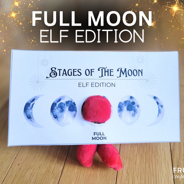 Elf Stages of the Moon Printable - Full Moon Elf Edition |  Christmas Elf Props Digital Download | Funny Elf Idea | Elf-Sized Elf Props PDF