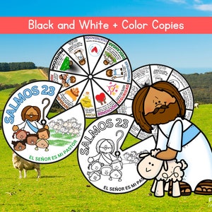 May include: Black and white printable wheel with the text "Salmos 23" and the phrase "El Se&ntilde;or es mi Pastor" in Spanish. The wheel has 12 sections with different words and images related to Psalm 23. There is a color version of the wheel with a shepherd holding a lamb.