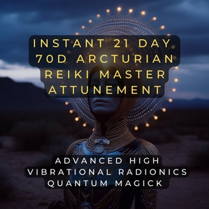 Może przedstawiać: Cyfrowa ilustracja kobiety z złotą koroną i świecącą aureolą. Tekst "INSTANT 21 DAY 70D ARCTURIAN REIKI MASTER ATTUNEMENT ADVANCED HIGH VIBRATIONAL RADIONICS QUANTUM MAGIC" jest wyświetlany na żółto.
