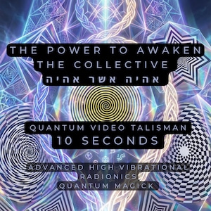 Può includere: Immagine di arte digitale con un design geometrico nei toni del blu, viola e bianco. L'immagine presenta il testo: "THE POWER TO AWAKEN THE COLLECTIVE" e "QUANTUM VIDEO TALISMAN 10 SECONDS". Il testo aggiuntivo include "ADVANCED HIGH VIBRATIONAL RADIONICS QUANTUM MAGICK".