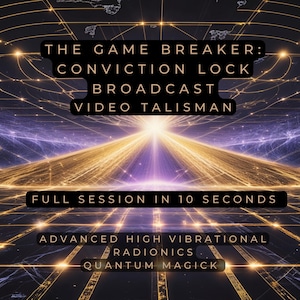 May include: A digital art image with a purple and yellow colour scheme. The image features a grid pattern with lines of light. The text "THE GAME BREAKER: CONVICTION LOCK BROADCAST VIDEO TALISMAN" is at the top of the image. The text "FULL SESSION IN 10 SECONDS" is in the middle of the image. The text "ADVANCED HIGH VIBRATIONAL RADIONICS QUANTUM MAGICK" is at the bottom of the image.