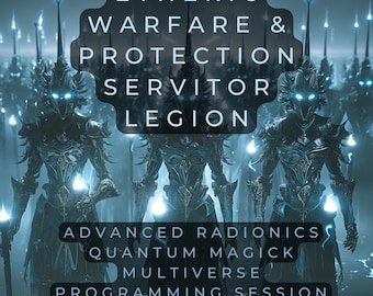 Ultimate Defense Servitors: 100k Army for Powerful Radionics Psychic Protection and Energy Shielding Cord Cutting MOST POWERFUL PROTECTION