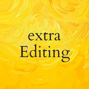 Extra editing - Rush Order - Add on - Emotionalwalls