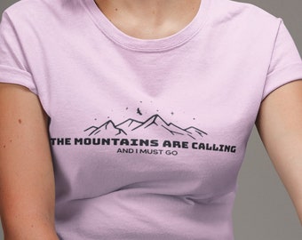 The mountains are calling | Wandern |  Berge | Outdoor | T-Shirt