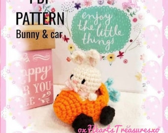 PDF Pattern Bitty Bunny in her Carrot car, cute Easter Crochet pattern, amigurumi bunny plush, Bunny crochet pattern, amigurumi Easter plush