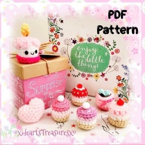 May include: A PDF pattern for crocheting a set of miniature cakes. The set includes a birthday cake with a candle, a heart-shaped cake, and four small cakes with different toppings. The cakes are all pink and white with colorful details. The pattern is titled "Enjoy the little things".