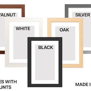 May include: An assortment of picture frames in walnut, white, black, oak, and silver. Each frame features a white mount and is labelled with its colour. The text "FRAMES WITH MOUNTS" and "MADE IN UK" are also displayed.